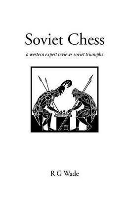 Soviet Chess by R.G. Wade image