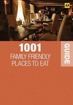 1001 Family Friendly Places to Eat on Paperback