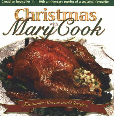 Christmas with Mary Cook: Favourite Stories and Recipes by Mary Cook image