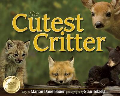 Cutest Critter on Hardback by Marion Dane Bauer