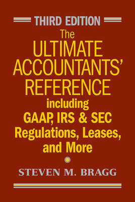 The Ultimate Accountants' Reference by Steven M. Bragg image