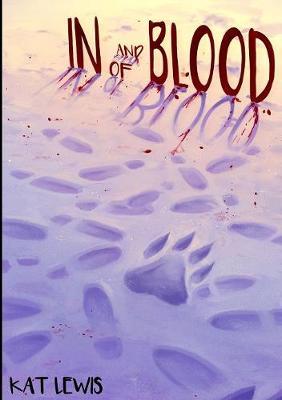 In and of Blood by Kat Lewis image