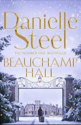 Beauchamp Hall by Danielle Steel image