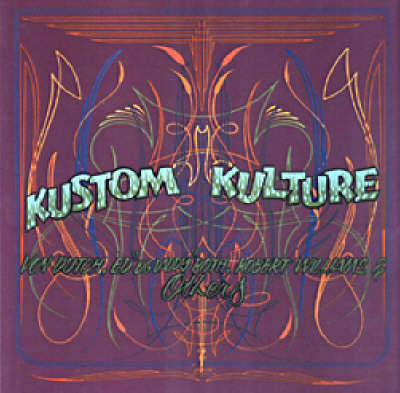 Kustom Kulture by Von Dutch image