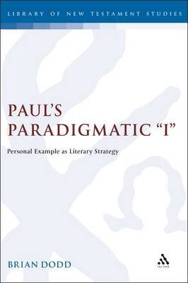 Paul's Paradigmatic I by Brian J Dodd image