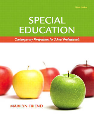 Special Education: Contemporary Perspectives for School Professionals by Marilyn Friend image