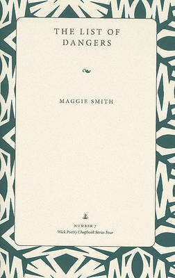 The List of Dangers by Maggie Smith image