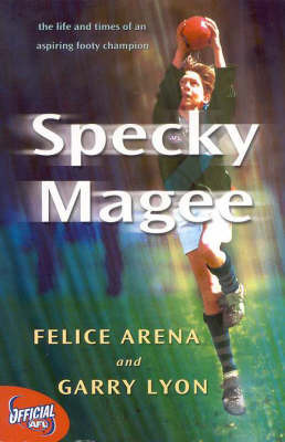 Specky Magee on Paperback by Felice Arena