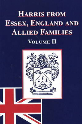 Harris from Essex, England and Allied Families: v. 2 by F.G. Harris image