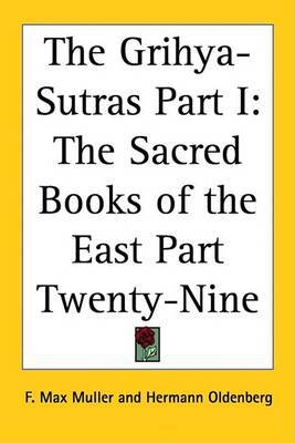 The Grihya-Sutras Part I: The Sacred Books of the East Part Twenty-Nine image