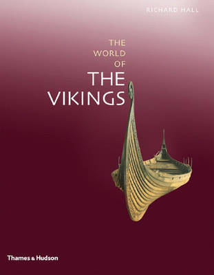 Exploring the World of the Vikings by Richard Hall image