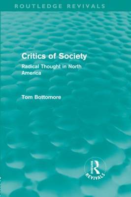 Critics of Society by Tom B. Bottomore image