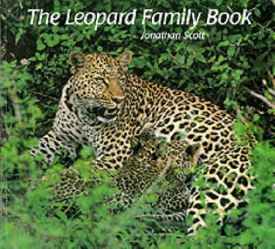 The Leopard Family Book by Jonathan Scott image