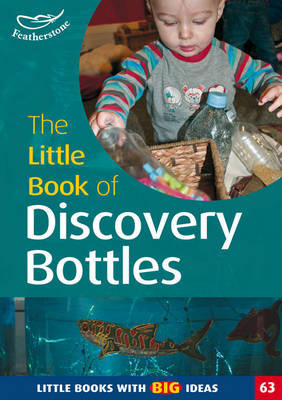 The Little Book of Discovery Bottles by Ann Roberts image