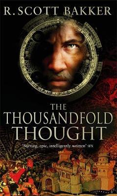 The Thousandfold Thought by R.Scott Bakker image