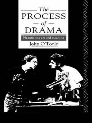 The Process of Drama by John O'Toole image