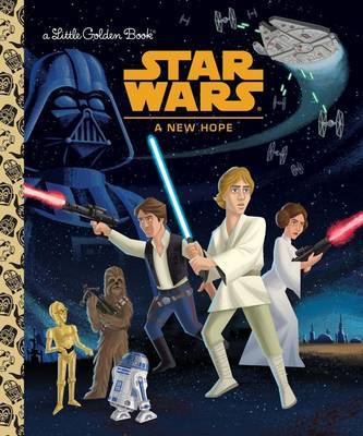 Star Wars: A New Hope (Star Wars) on Hardback by Geof Smith