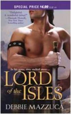 Lord of the Isles by Debbie Mazzuca