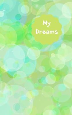 My Dreams by Daily Dreamer Journals image