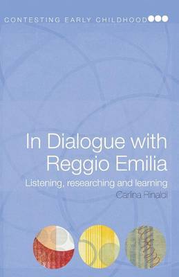 In Dialogue with Reggio Emilia by Carlina Rinaldi image