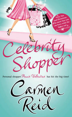 Celebrity Shopper: (Annie Valentine Book 4) on Hardback by Carmen Reid