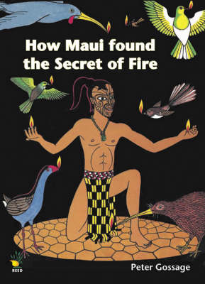How Maui Found the Secret of Fire by Peter Gossage image