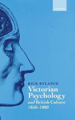 Victorian Psychology and British Culture 1850-1880 by Rick Rylance image