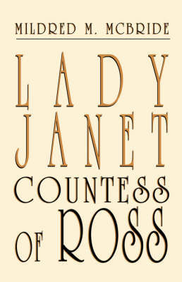 Lady Janet, Countess of Ross by Mildred M McBride image