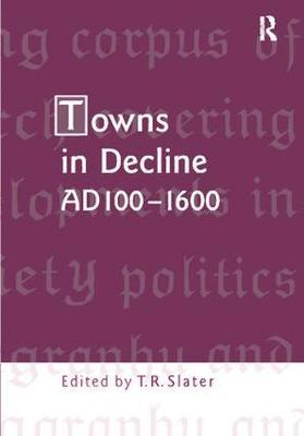 Towns in Decline, AD100-1600 image
