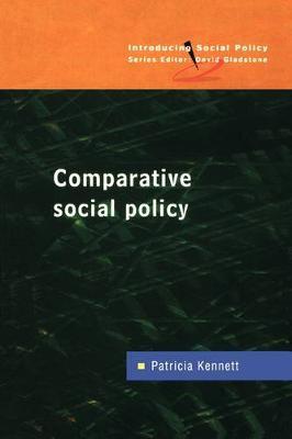 COMPARATIVE SOCIAL POLICY by Patricia Kennett image
