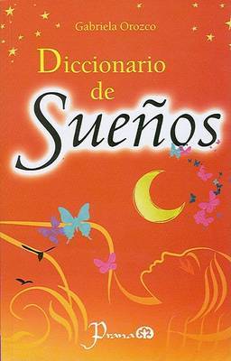 Diccionario de Suenos by Gabriela Orozco image