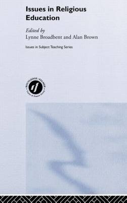 Issues in Religious Education by Lynne Broadbent image