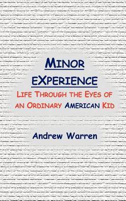Minor Experience by Andrew Warren image
