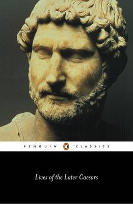 Lives of the Later Caesars by Anthony Birley image