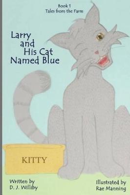 Larry and His Cat Named Blue by D J Williby image