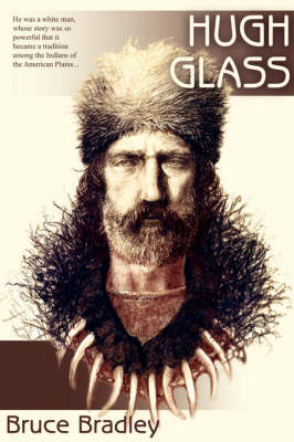 Hugh Glass by Bruce Bradley image