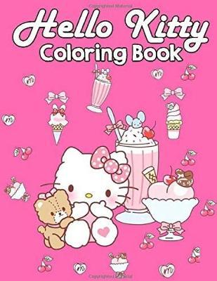 Hello Kitty Coloring Book | Coloring Book Edition Book | Buy Now | at ...