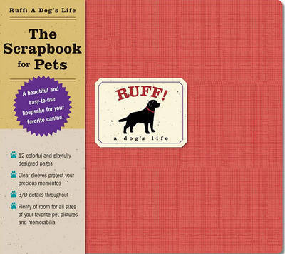 A Dog's Life: The Scrapbook for Pets by Melissa Cookman image