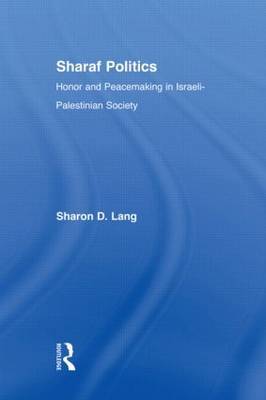Sharaf Politics by Sharon D. Lang image