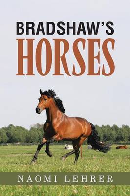 Bradshaw's Horses by Naomi Lehrer image