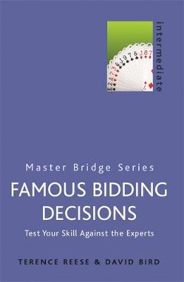 Famous Bidding Decisions by Terence Reese