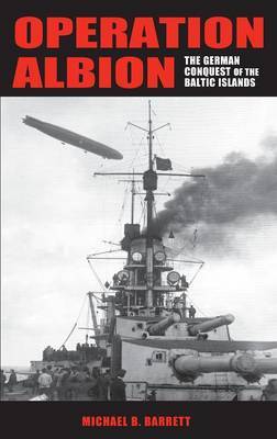 Operation Albion by Michael B Barrett image