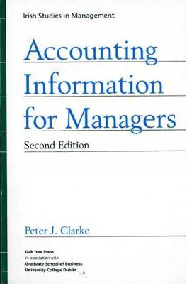 Accounting Information for Managers by Peter J. Clarke image