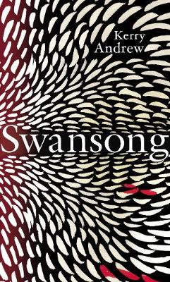 Swansong by Kerry Andrew image
