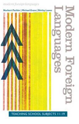 Learning to Teach Modern Foreign Languages in the Secondary School by Norbert Pachler image