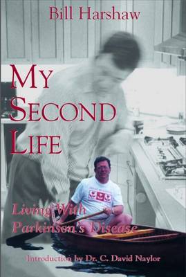 My Second Life by William A. Harshaw image