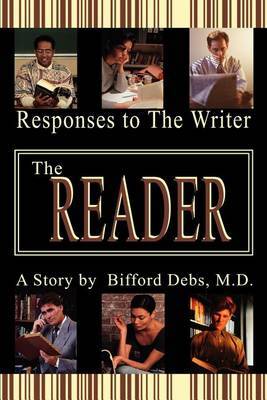 The Reader: Responses to the Writer by Bifford Debs image