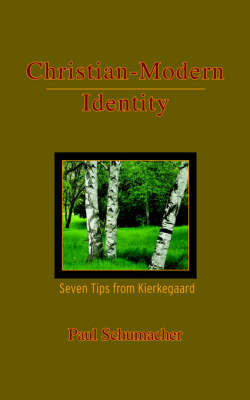 Christian-Modern Identity by Paul Schumacher image