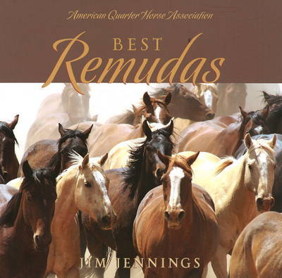 Best Remudas by Jim Jennings image