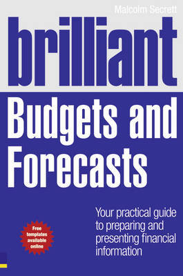 Brilliant Budgets and Forecasts by Malcolm Secrett image
